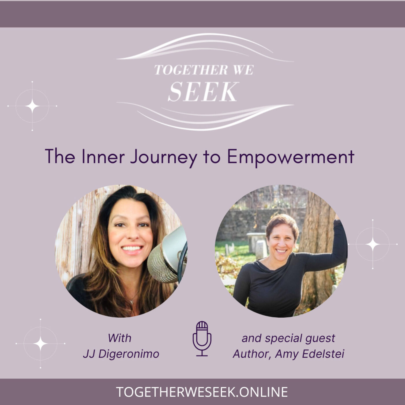 The Inner Journey to Empowerment with Author Amy Edelstein