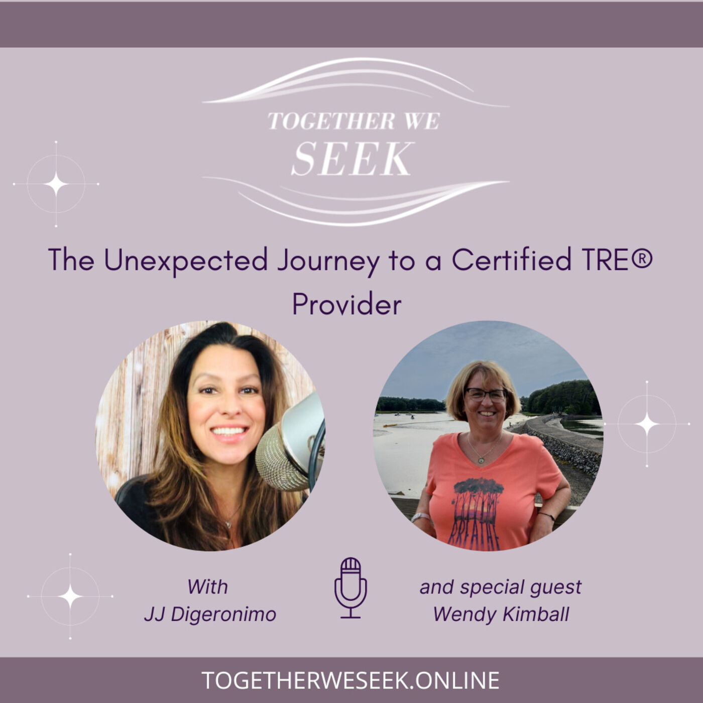 TRE® with Wendy Kimball ~ The Unexpected Journey
