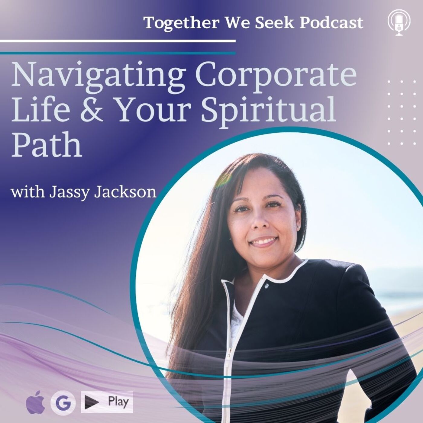 Navigating Corporate Life & Your Spiritual Path with Jesse Jackson