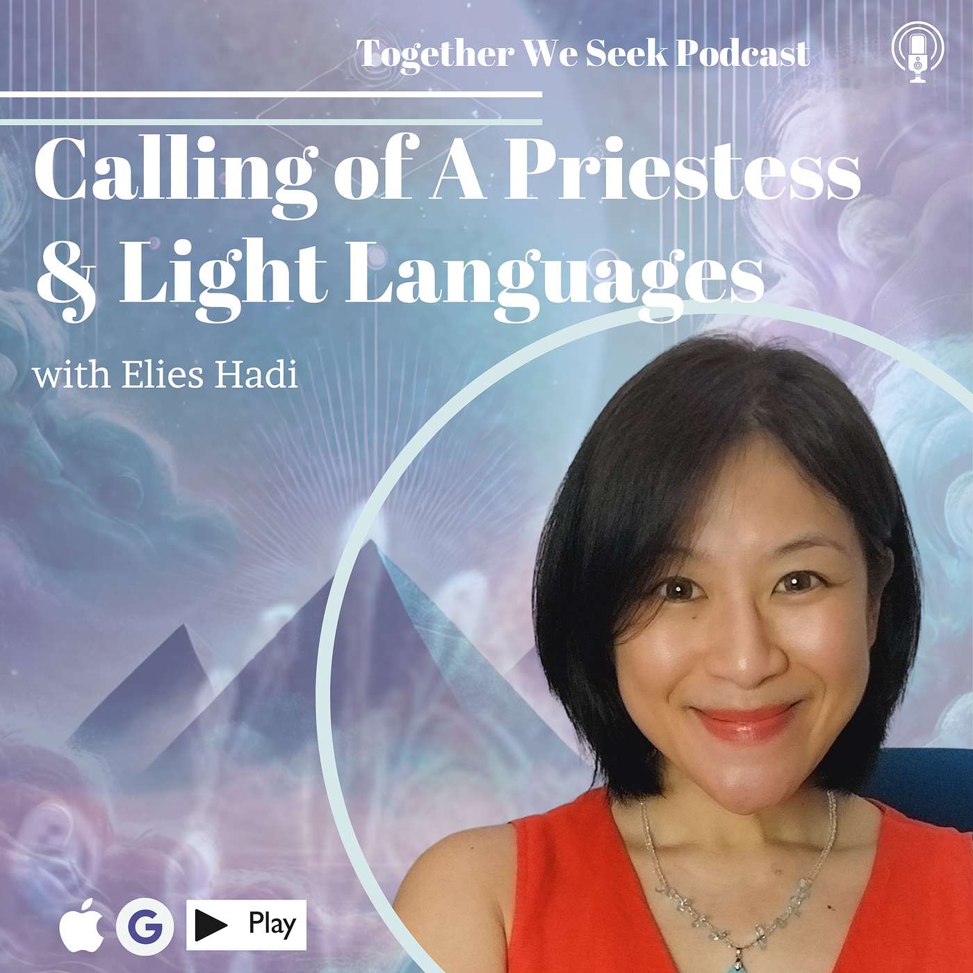 Calling of A Priestess & Light Languages with Elies Hadi