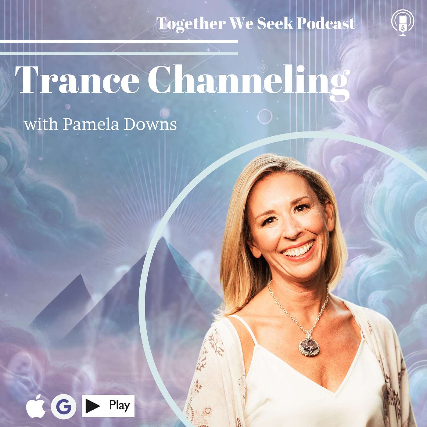 94. Trance Channeling with Pamela Downs and JJ DiGeronimo