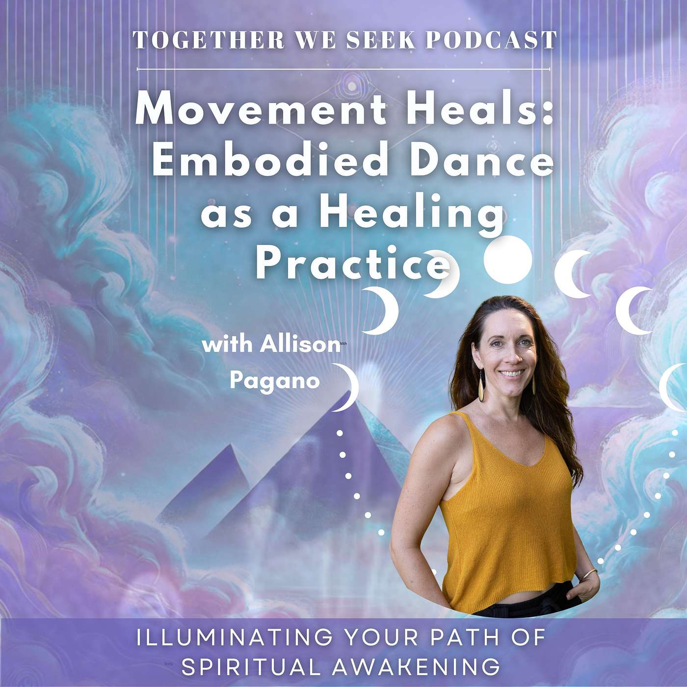 173. How Movement Heals – Embodied Dance as a Healing Practice with Allison Pagano 173. How Movement Heals – Embodied Dance as a Healing Practice with Allison Pagano